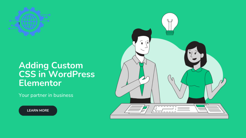 Adding Custom CSS in WordPress Elementor: A Step-by-Step Guide