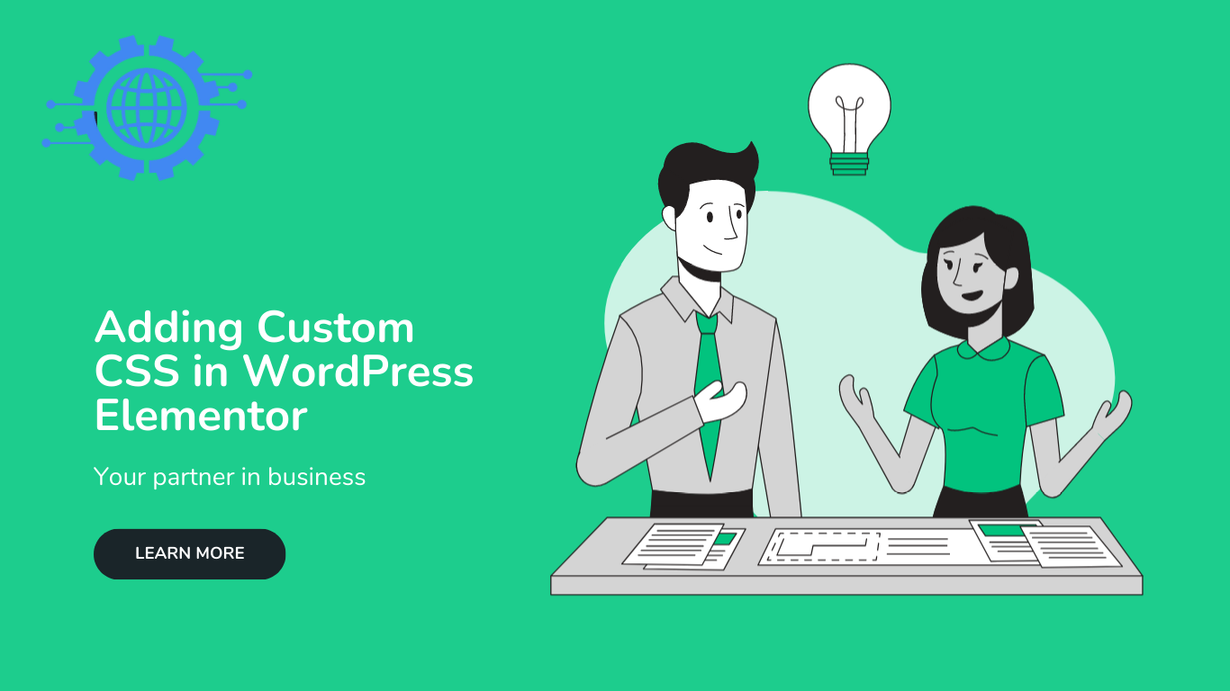 Adding Custom CSS in WordPress Elementor: A Step-by-Step Guide Adding Custom CSS in WordPress Elementor: A Step-by-Step Guide