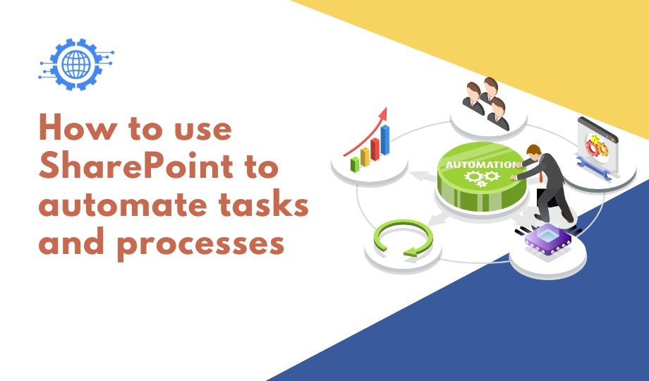 Automate Tasks And Processes