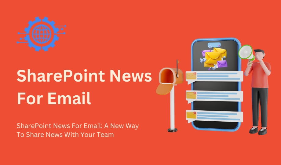 SharePoint News For Email A New Way To Share News With Your Team