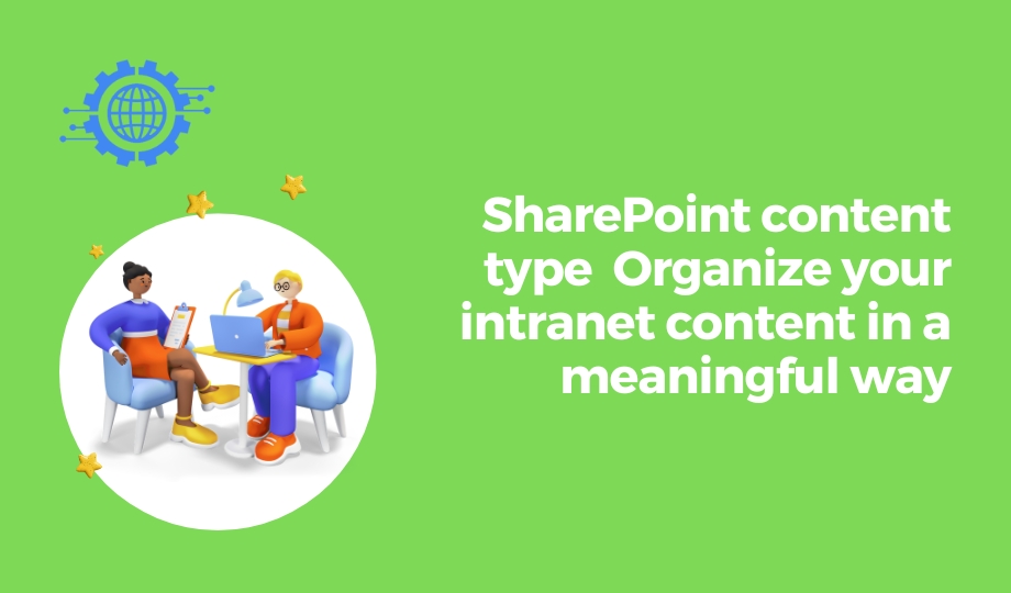 SharePoint content types Organize your intranet content in a meaningful way (2)