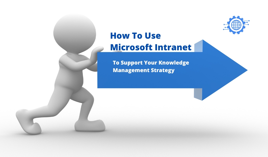 Support Your Knowledge Management Strategy