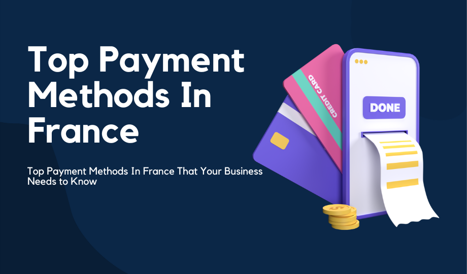 Top Payment Methods in France