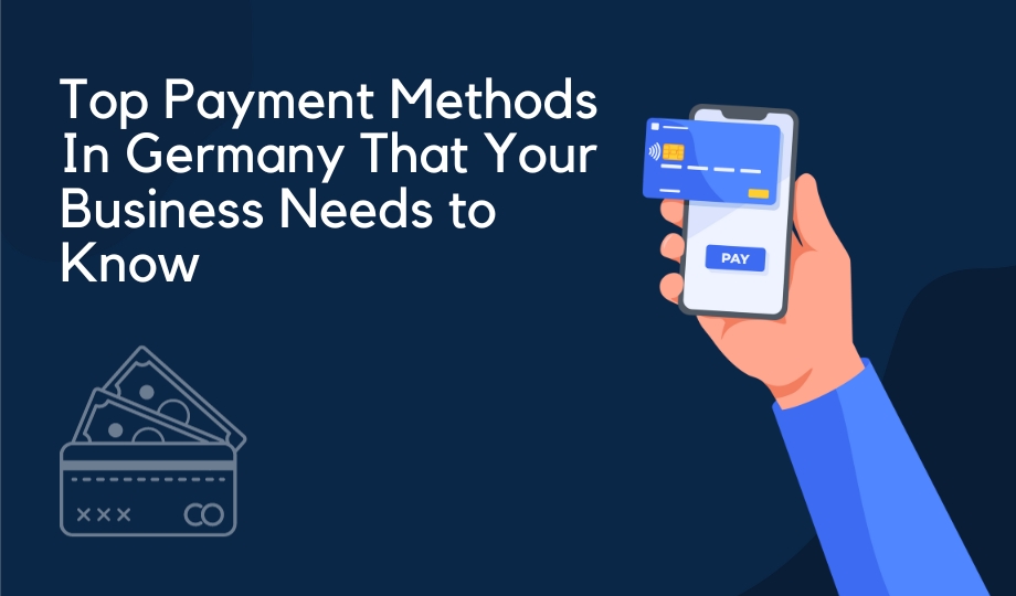 Top Payment Methods in Germany