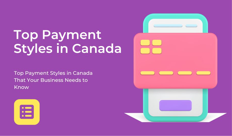 Top Payment Style in Canada